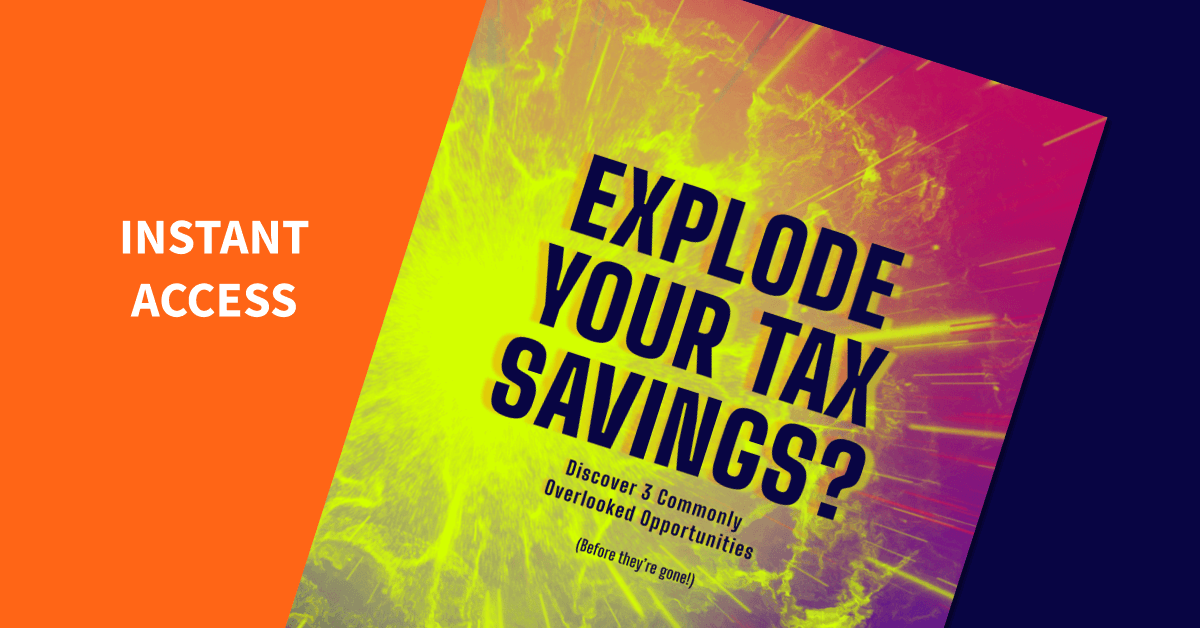 Explode Your Tax Savings?